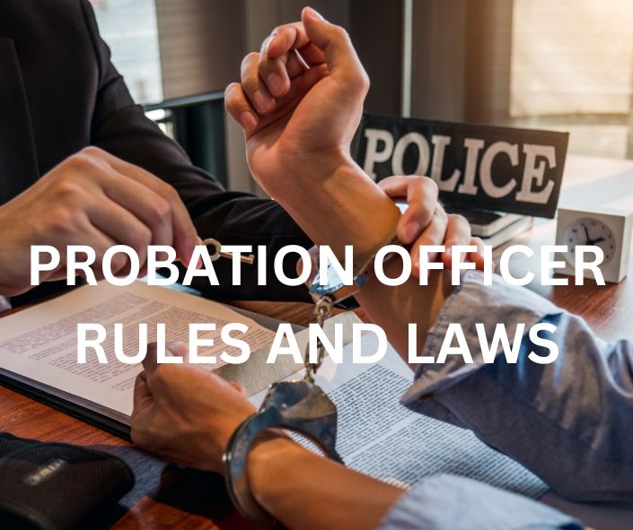 PROBATION OFFICER LAWS